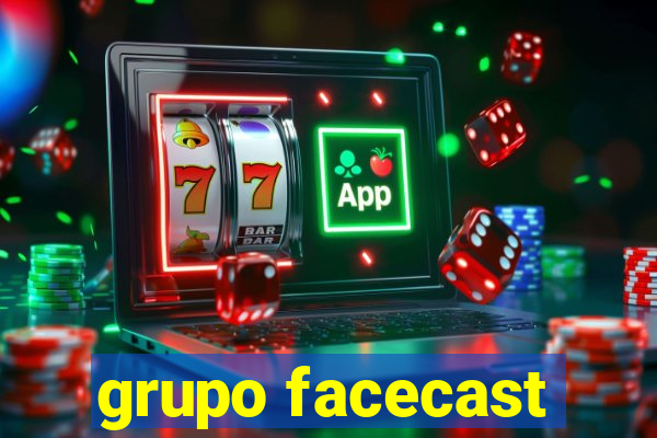 grupo facecast